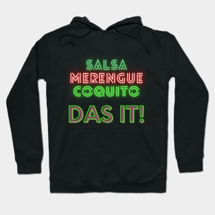 Coquito.. Das It! Hoodie